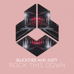 cover: Bluckther|Justy - Rock This Down