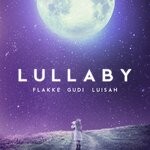 cover: Flakke|Luisah - Lullaby