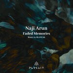 cover: Naji Arun - Faded Memories