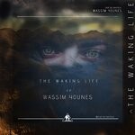 cover: Wassim Younes - The Waking Life