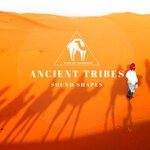 cover: Sound Shapes - Ancient Tribes