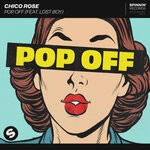 cover: Chico Rose|Lost Boy - Pop Off