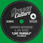 cover: Derrick Mckenzie|Joy Rose - Love Yourself (The Remixes)