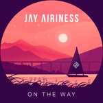 cover: Jay Airiness - On The Way