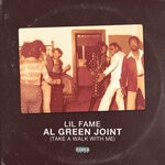 cover: Lil Fame - "Al Green Joint (Take A Walk With Me)" (Explicit)