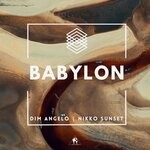 cover: Dim Angelo|Nikko Sunset|Cafe De Anatolia|Cafe De Anatolia Lounge - Babylon