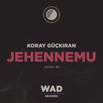 cover: Koray Guckiran - Jehennemu (Original Mix)