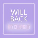 cover: Will Back - Hey Everybody