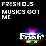 cover: Fresh Dj's - Musics Got Me