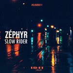 cover: Zephyr - Slow Rider