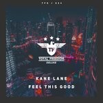 cover: Kane Lane - Feel This Good