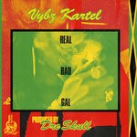 cover: Vybz Kartel - Real Bad Gal