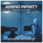 cover: Amend Infinity - Fading Lullaby