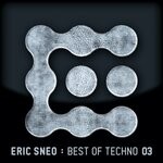 cover: Eric Sneo - Best Of Techno 03