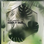 cover: Eleganto - Keep It Real