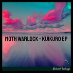 cover: Moth Warlock - Kuikuro EP