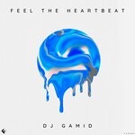 cover: Dj Gamid - Feel The Heartbeat