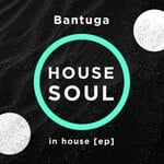 cover: Bantuga - In House