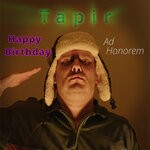 cover: Tapir - Happy Birthday Ad Honorem