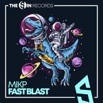 cover: Mikp - Fast Blast