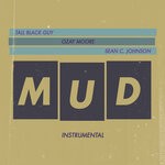 cover: Tall Black Guy - MUD (Instrumental)