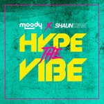 cover: Moody (uk)|Shaun Dean - Hype The Vibe