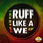 cover: Whisper - Ruff Like A We