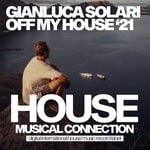 cover: Gianluca Solari - Off My House