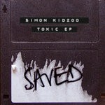 cover: Simon Kidzoo - Toxic EP