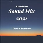 cover: Stephan Dirks - Electronic Sound Mix. 2021: The New Art Conzept