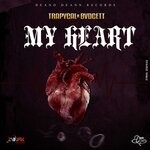 cover: Trapycal|Bvdgett|Deano Deann - My Heart