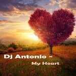 cover: Dj Antonio - My Heart