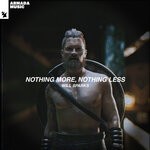 cover: Will Sparks - Nothing More, Nothing Less