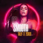 cover: 2cre8|Tally - Dr. Smooth