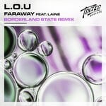 cover: Laine - Faraway (Borderland State Extended Remix)