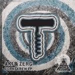 cover: Aki|Zerg - Corkskrew