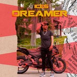 cover: Ices - Dreamer (Explicit)