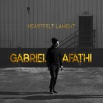 cover: Gabriel Afathi - Heartfelt Lament