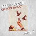 cover: Jason Core - One Night Back