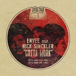 cover: Envee|Nick Sinckler - Gotta Work