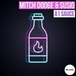 cover: Mitch Dodge|Susio - A1 Sauce