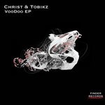 cover: Christ|Tobikz - VooDoo EP