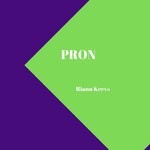 cover: Rianu Keevs - Pron