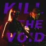 cover: Kill The Void - Cult Of Tau