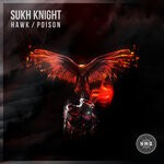 cover: Sukh Knight - Hawk / Poison