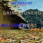 cover: Brink Donero - Millions We A Pree