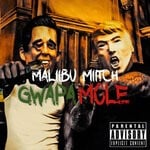 cover: Maliibu Miitch - Gwapamole (Explicit)