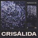 cover: Persona Rs - Crisalida