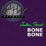 cover: Justice Street - Bone Bone