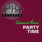 cover: Universal Groove - Party Time